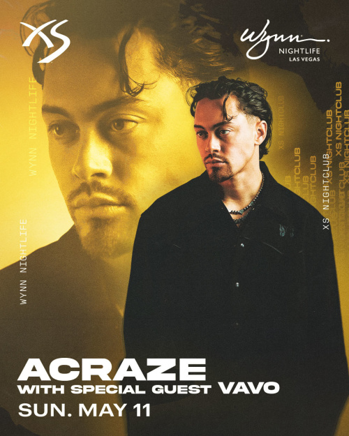 Acraze with Special Guest VAVO - XS Nightclub