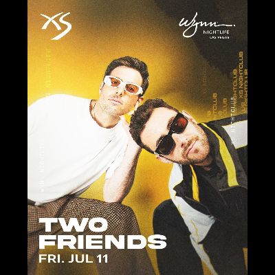 Two Friends, Friday, July 11th, 2025