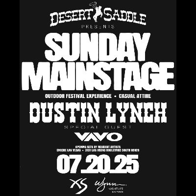 Dustin Lynch w/ Special Guest VAVO, Sunday, July 20th, 2025