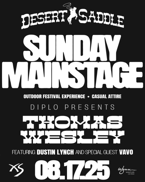 Diplo presents Thomas Wesley & Dustin Lynch w/Special Guest VAVO - XS Nightclub