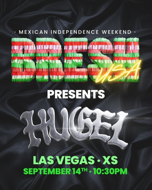BRESH & Hugel - XS Nightclub