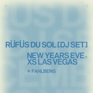 Flyer: RÜFÜS DU SOL (DJ SET)