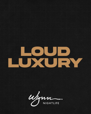 Flyer: Loud Luxury