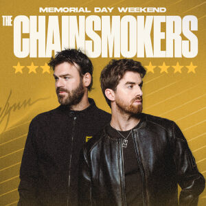 Flyer: The Chainsmokers