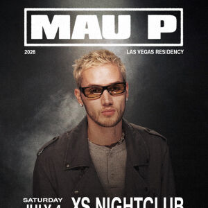 Mau P, Saturday, July 4th, 2026