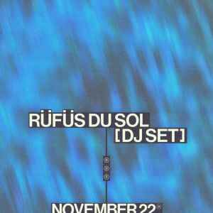 Flyer: RÜFÜS DU SOL [DJ SET]