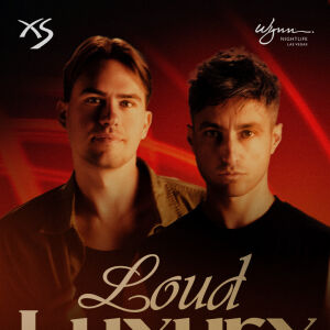 Flyer: Loud Luxury