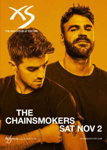 The Chainsmokers event flyer: Saturday, Nov 2, XS Nightclub
