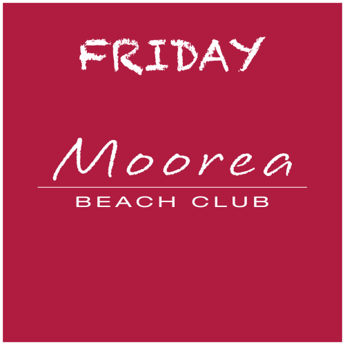 Weekends at Moorea Beach - Moorea Beach Club