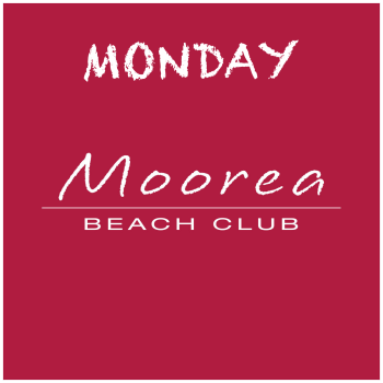 Weekdays at Moorea Beach - Mon Jul 7