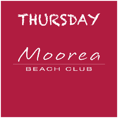 Weekdays at Moorea Beach, Thursday, May 22nd, 2025