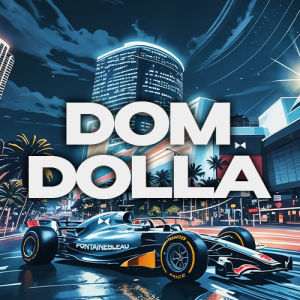 Flyer: Dom Dolla - Race Week