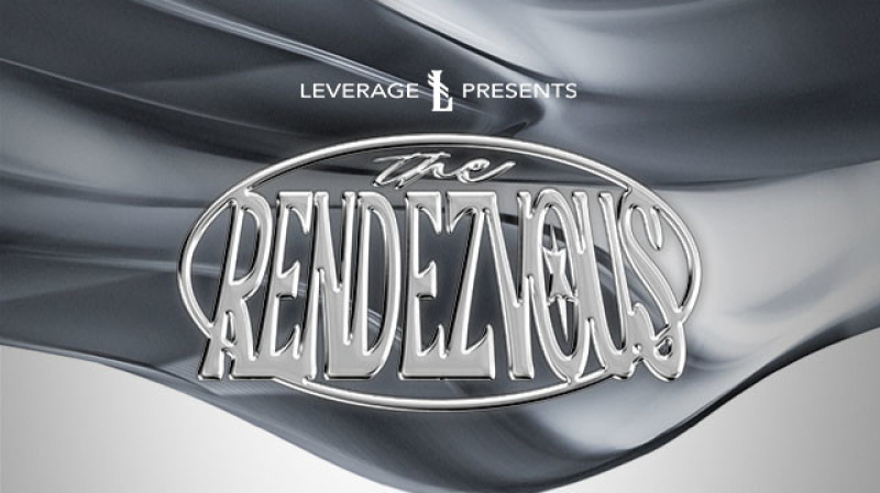 Leverage Presents: The Rendezvous - Flyer