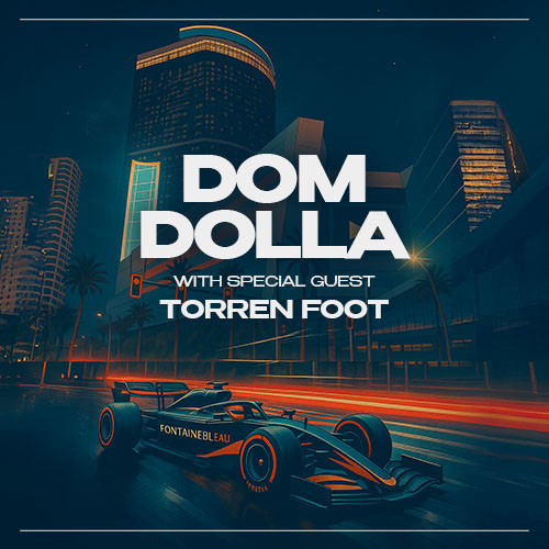 Dom Dolla w/ Torren Foot - Race Weekend at LIV Las Vegas thumbnail