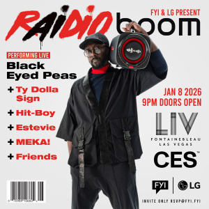 Flyer: FYI & LG Present Radio Boom: Black Eyed Peas