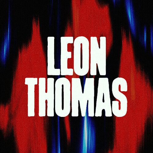 Leon Thomas - Labor Day Weekend - Flyer