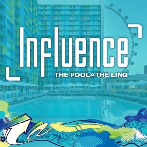Flyer: Influence Pool @ Linq