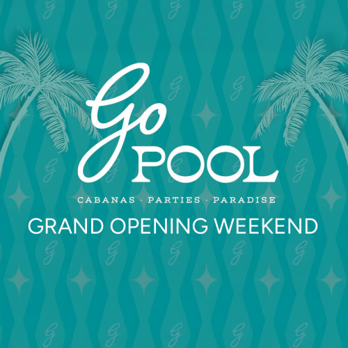 Go Pool - Grand Opening Weekend - Flyer