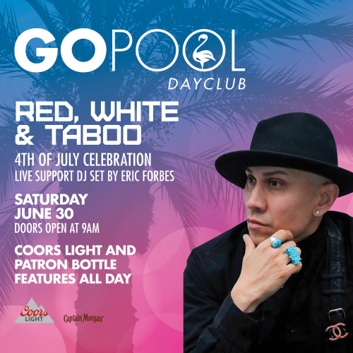 RED, WHITE, AND TABOO JULY 4TH WEEKEND - Flyer