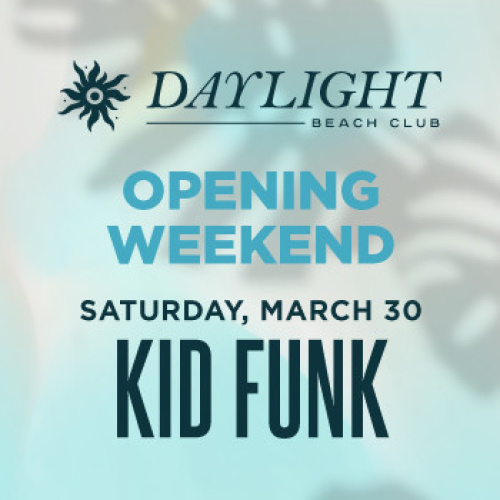 DJ KID FUNK: DAYLIGHT SATURDAYS - Daylight