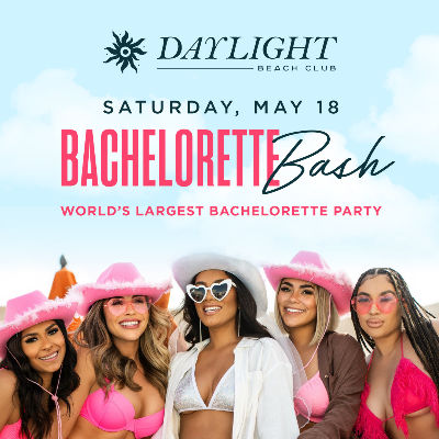 DAYLIGHT SATURDAYS: Bachelorette Bash, Saturday, May 18th, 2024
