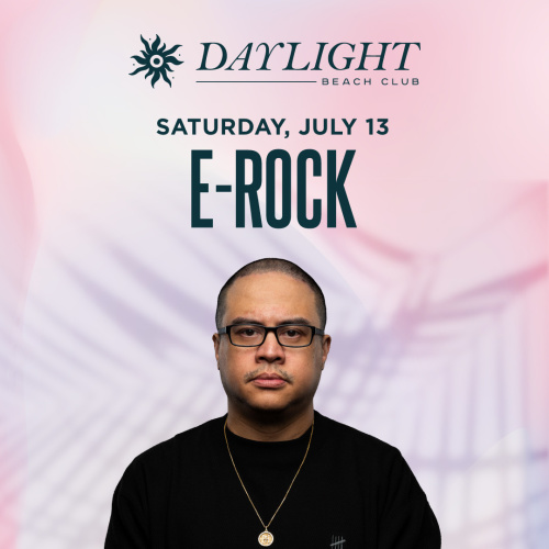 DAYLIGHT SATURDAYS: DJ E-ROCK - Flyer