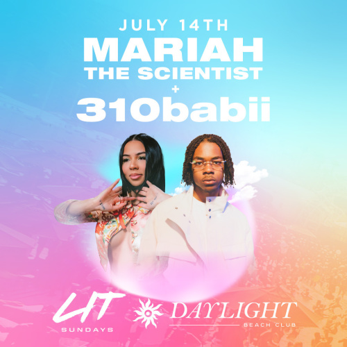 LIT SUNDAYS: 310BABII & MARIAH THE SCIENTIST - Flyer