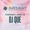 DJ QUE: DAYLIGHT THURSDAYS