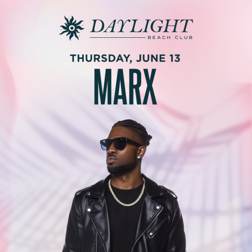 Flyer: DAYLIGHT THURSDAYS: DJ MARX