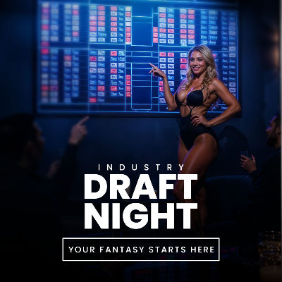 Industry Draft Night, Tuesday, August 26th, 2025
