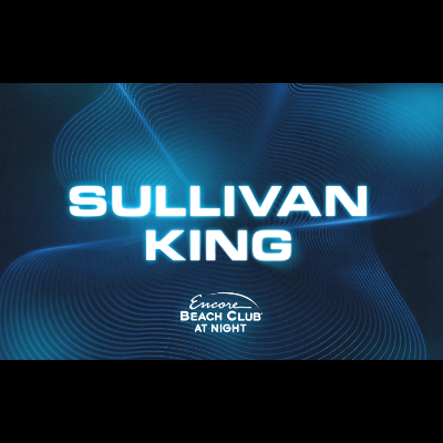 Sullivan King, Saturday, August 16th, 2025