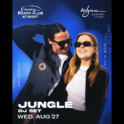 Jungle (DJ Set), Wednesday, August 27th, 2025