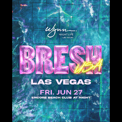 BRESH, Friday, June 27th, 2025