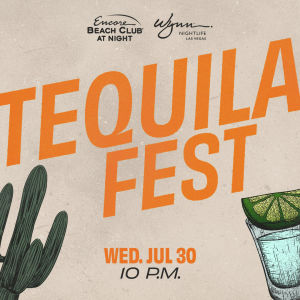 Tequila Fest, Wednesday, July 30th, 2025