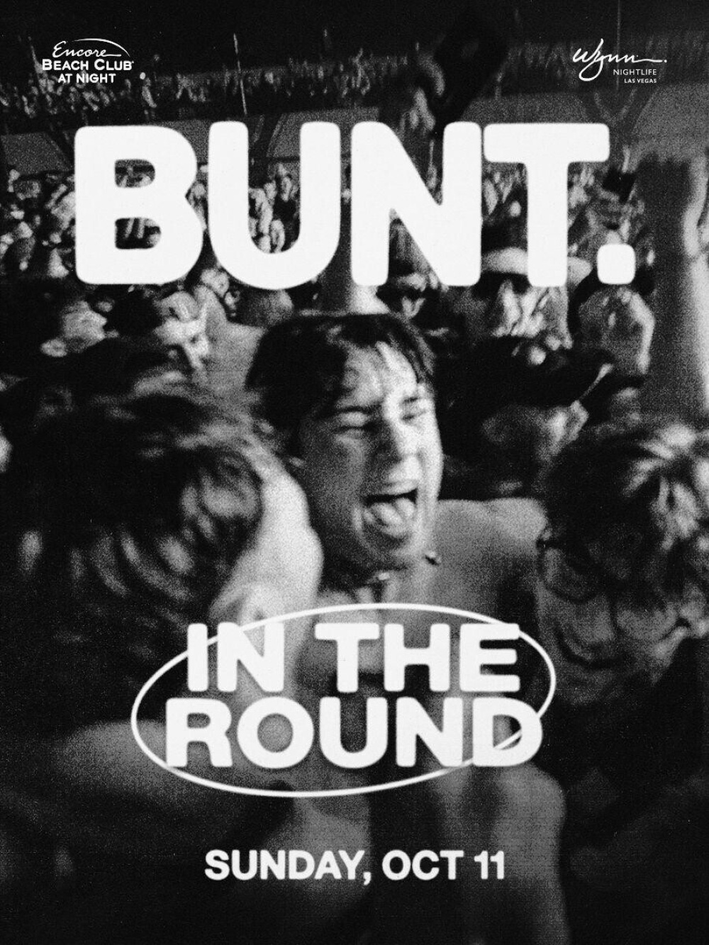 BUNT. - In the Round at Encore Beach Club At Night Las Vegas thumbnail