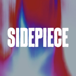 Flyer: Sidepiece - Labor Day Weekend