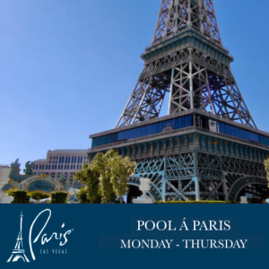 Weekdays at Pool Á Paris