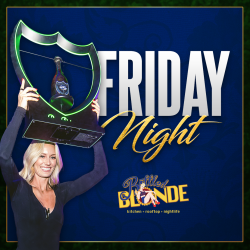 Friday Nights at Bottled Blonde - Flyer