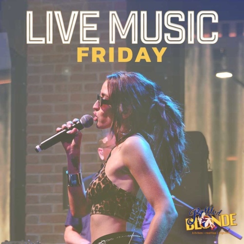 Friday Nights at Bottled Blonde - Flyer