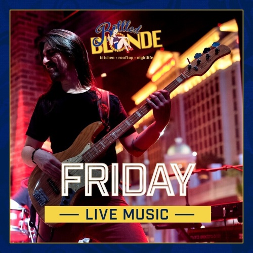 Friday Nights at Bottled Blonde - Flyer