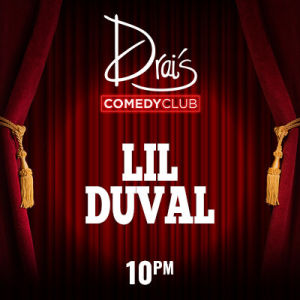 Flyer: Lil Duval Late Show