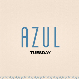 Flyer: Azul Weekday