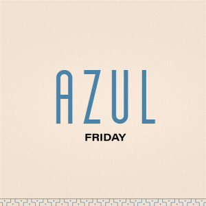 Flyer: Azul Weekend