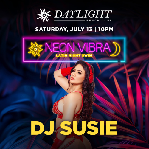 NEON VIBRA: DJ SUSIE - Flyer