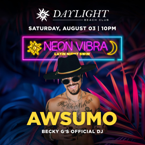 Flyer: NEON VIBRA: DJ AWSUMO