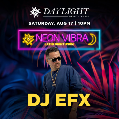 Flyer: NEON VIBRA: DJ EFX