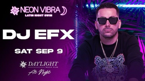 Flyer: NEON VIBRA: DJ EFX