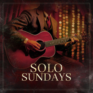 Flyer: Solo Sundays / Late Seating 9pm - 1am