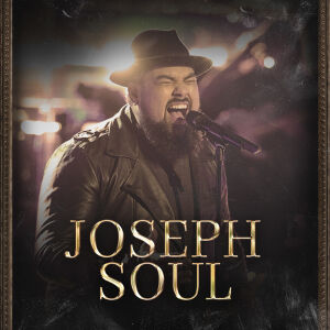 Flyer: Joseph Soul / Late Seating 9pm - 1am