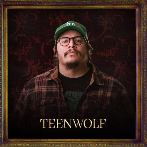 DJ Teen Wolf / Late Seating 9pm - 1am - Flyer